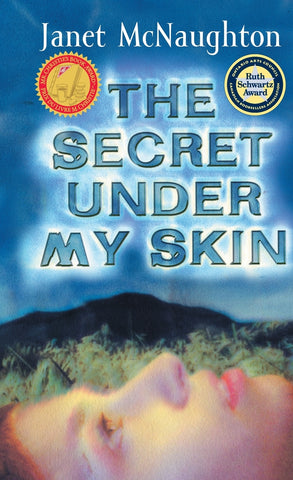 Secret Under My Skin, The
