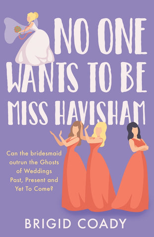 No One Wants to Be Miss Havisham