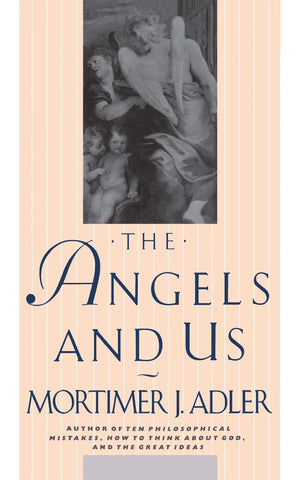 The Angels and Us