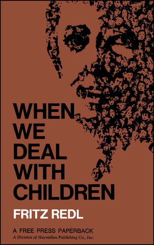 When We Deal with Children