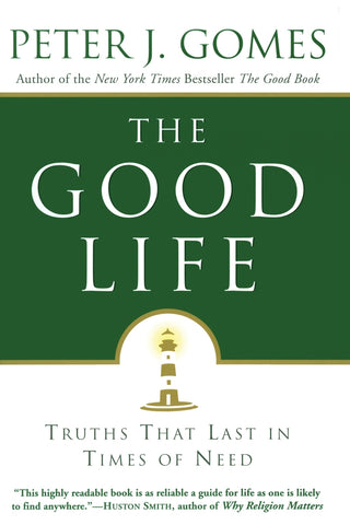 The Good Life