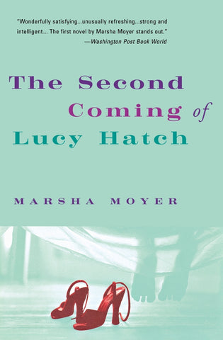 The Second Coming of Lucy Hatch