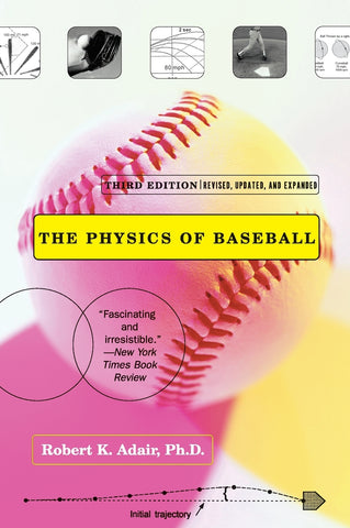 Physics of Baseball, The