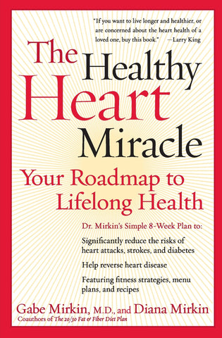 The Healthy Heart Miracle