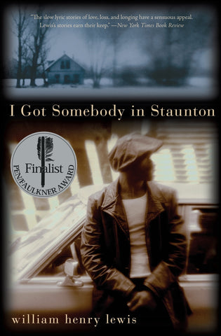 I Got Somebody in Staunton