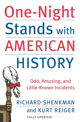 One-Night Stands with American History
