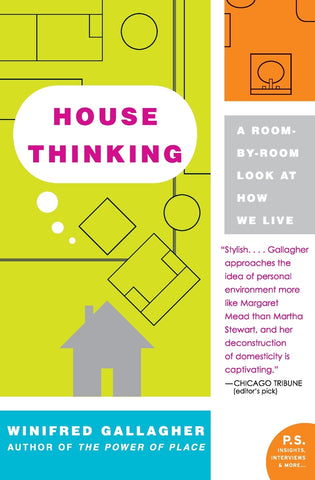 House Thinking
