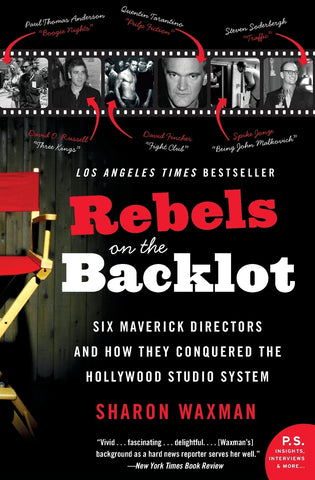 Rebels on the Backlot