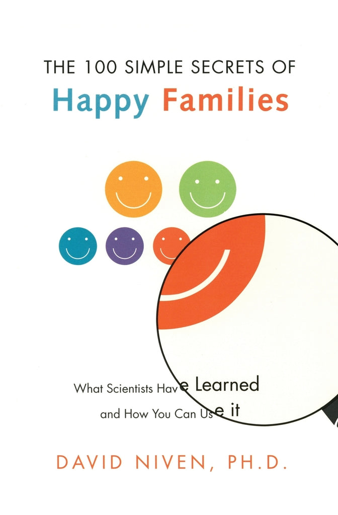 100 Simple Secrets of Happy Families