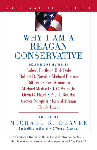 Why I Am a Reagan Conservative