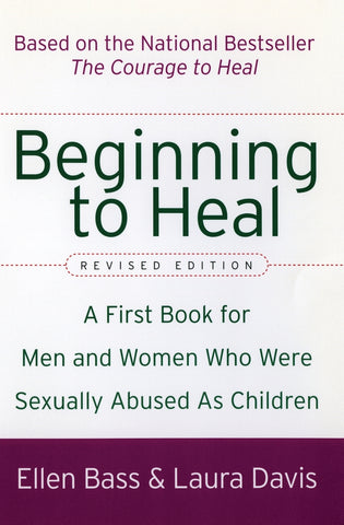 Beginning to Heal (Revised Edition)