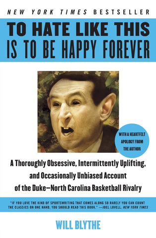 To Hate Like This Is to Be Happy Forever