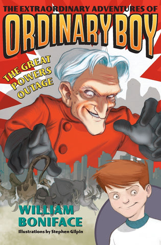 The Extraordinary Adventures of Ordinary Boy, Book 3