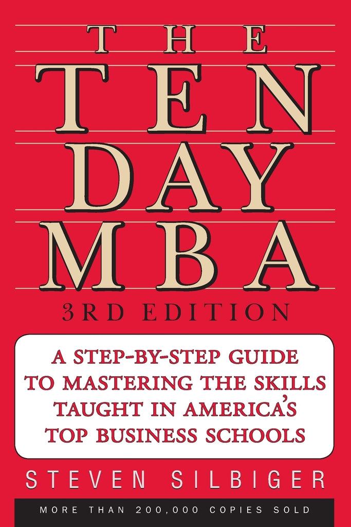 The Ten-Day MBA 3rd Ed.