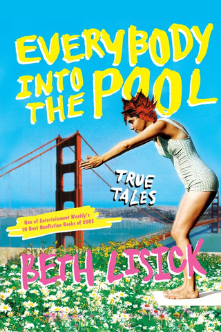 Everybody Into the Pool
