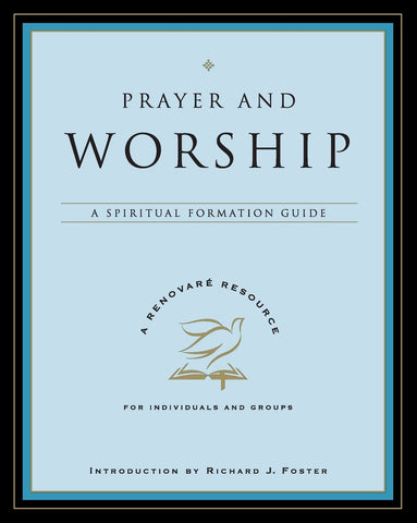 Prayer and Worship