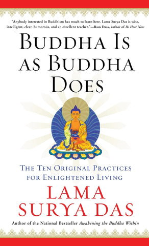 Buddha Is as Buddha Does