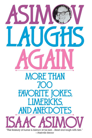 Asimov Laughs Again