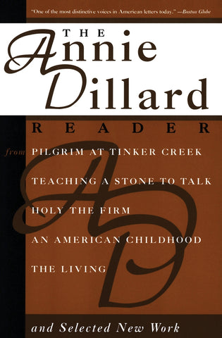 Annie Dillard Reader, The