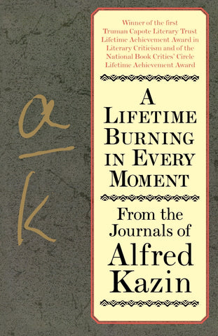 A Lifetime Burning in Every Moment