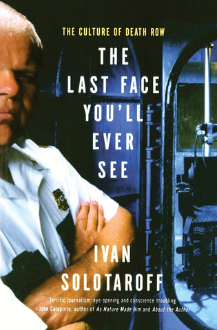 The Last Face You'll Ever See