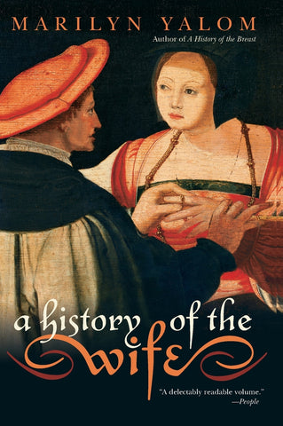 History of the Wife, A