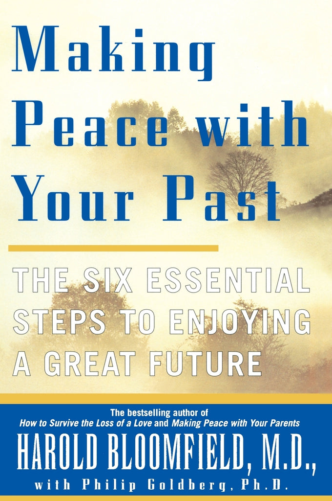 Making Peace with Your Past