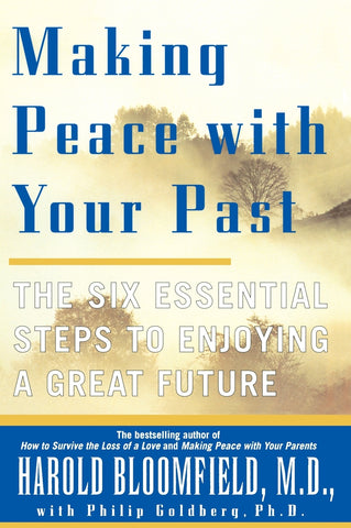 Making Peace with Your Past