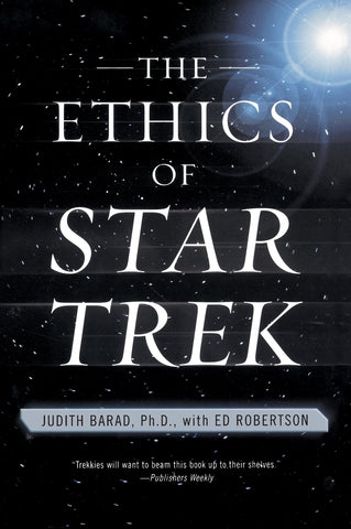 Ethics of Star Trek, The