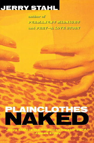Plainclothes Naked (Perennial)