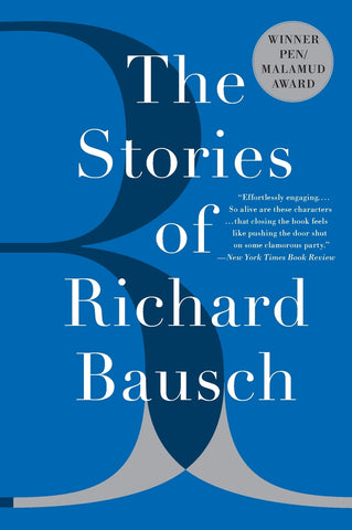 Stories of Richard Bausch, The