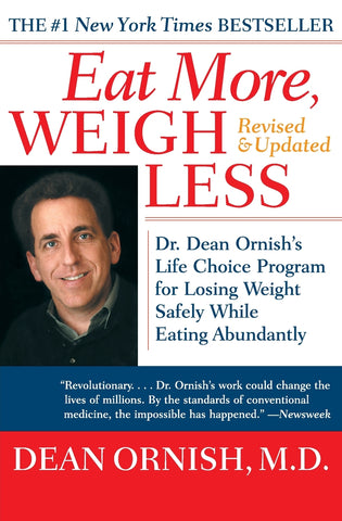 Eat More, Weigh Less