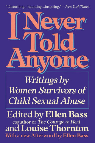 I Never Told Anyone