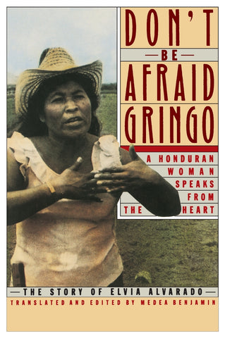 Don't Be Afraid, Gringo