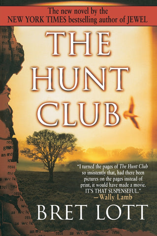 Hunt Club, The