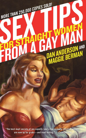 Sex Tips for Straight Women from a Gay Man