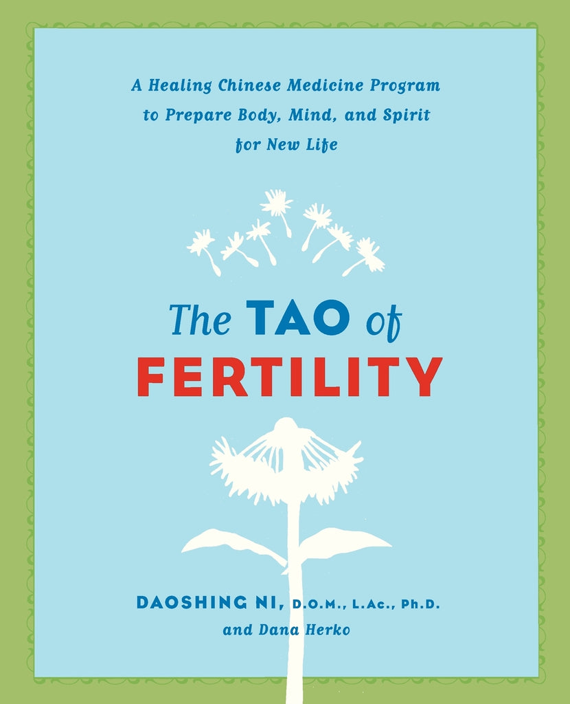 The Tao of Fertility