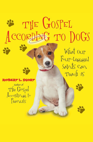 The Gospel According to Dogs