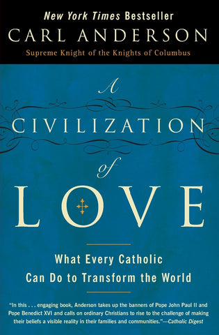 A Civilization of Love
