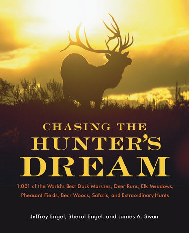 Chasing the Hunter's Dream