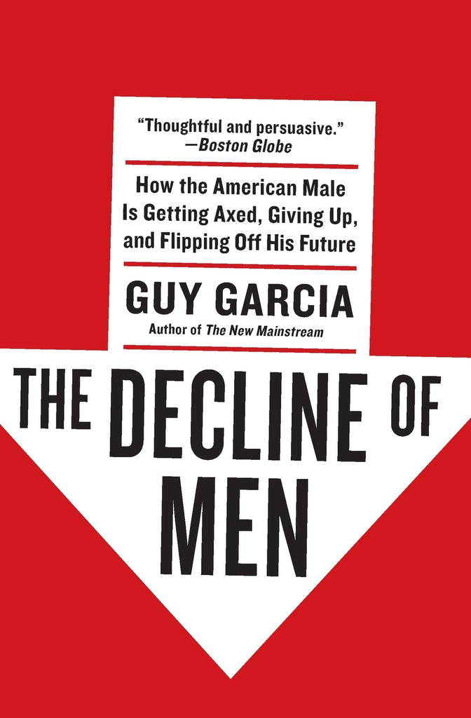 The Decline of Men