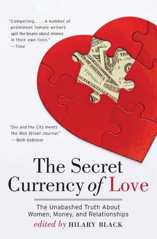 The Secret Currency of Love