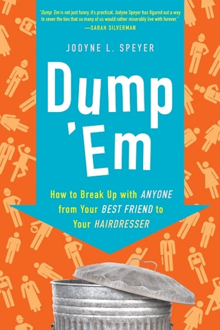 Dump 'em