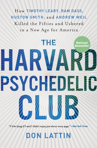 Harvard Psychedelic Club, The
