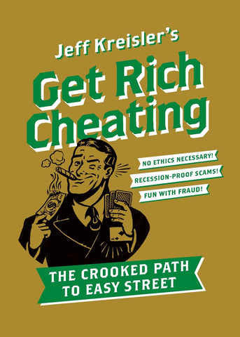 Get Rich Cheating