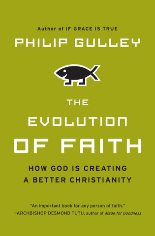 Evolution of Faith, The