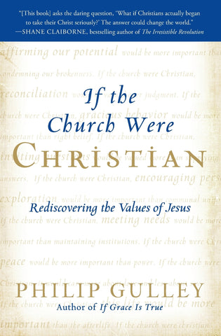 If the Church Were Christian