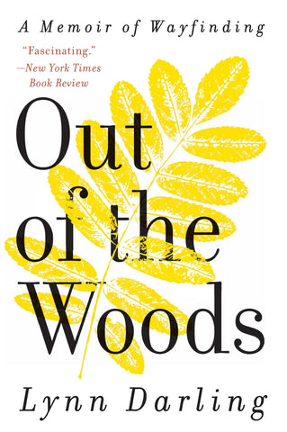 Out of the Woods