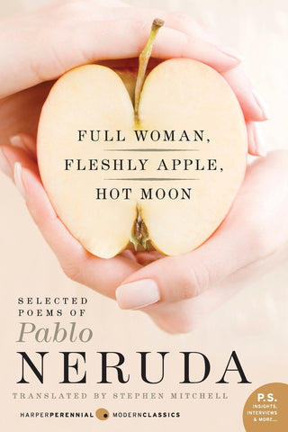 Full Woman, Fleshly Apple, Hot Moon