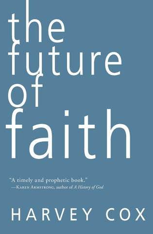 Future of Faith, The